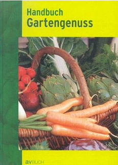 Handbuch Gartengenuss